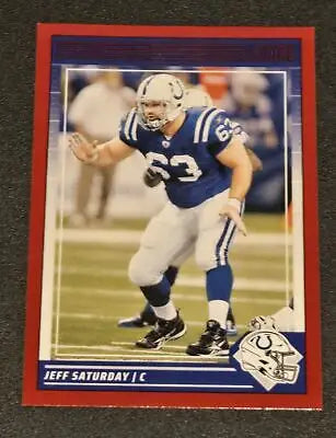 Jeff Saturday football card 2024 Score #125 Jeff Saturday Red featuring Saturday Red design