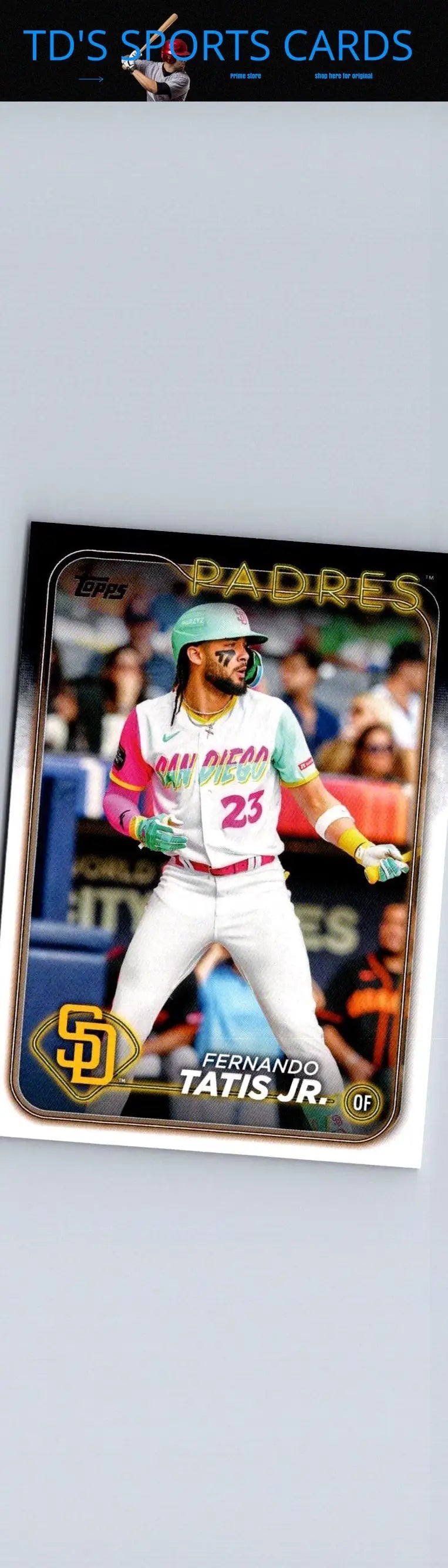 2024 Topps #23 Fernando Tatis Jr. baseball card for trading card collectors