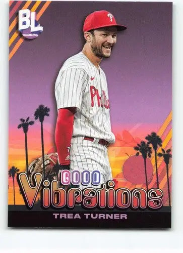 2024 Topps Big League Good Vibrations Trea Turner baseball card Phillies NM-MT
