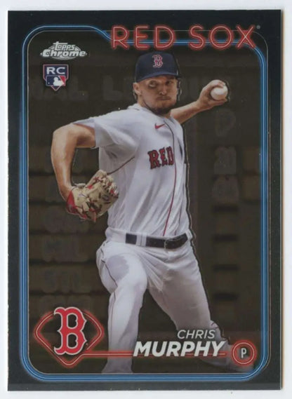 Chris Murphy mid-throw in white uniform on 2024 Topps Chrome Red Sox Baseball Card