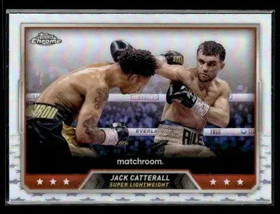 2024 Topps Chrome Jack Catterall boxing trading card featuring two boxers in action