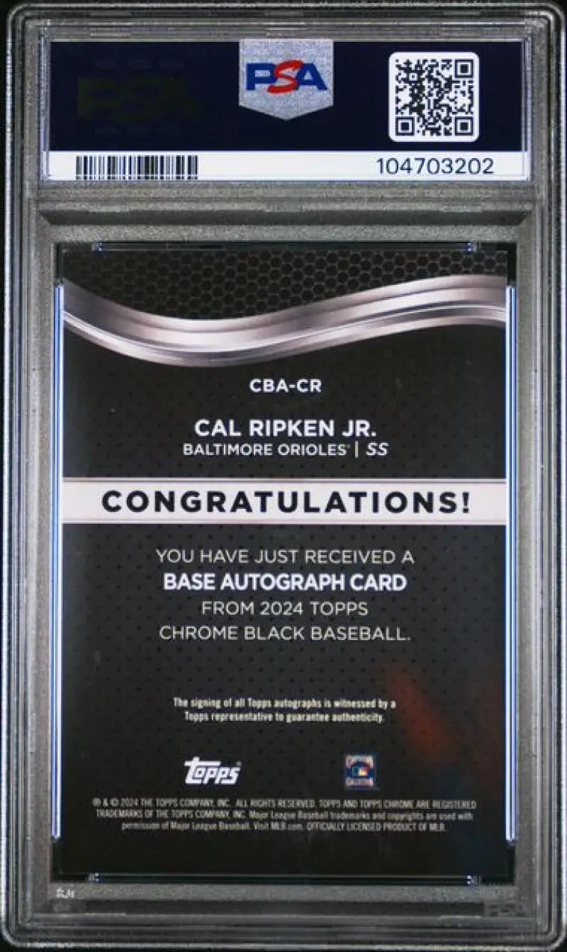 PSA graded Cal Ripken Jr. Topps Chrome Black Autograph Refractor Gold Baseball Card