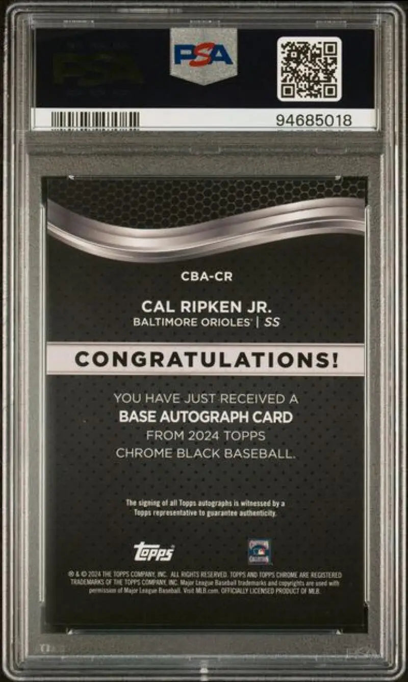 PSA-graded autograph redemption card of Cal Ripken Jr. from 2024 Topps Chrome Black Baseball