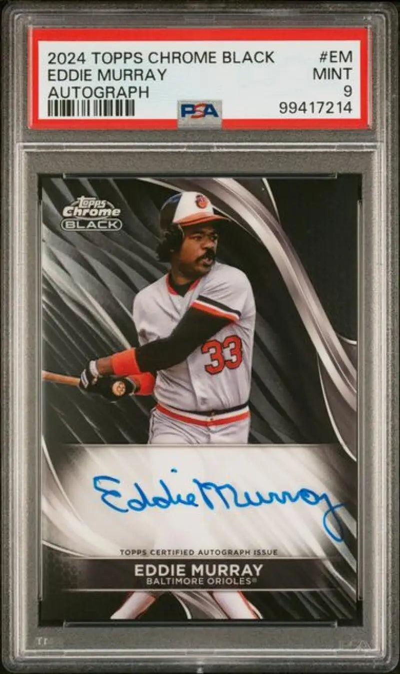 PSA 9 MINT Eddie Murray autographed baseball card Baltimore Orioles 2024 Topps Chrome Black