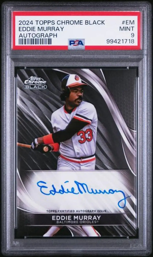 PSA 9 MINT Eddie Murray autographed baseball card from 2024 Topps Chrome Black
