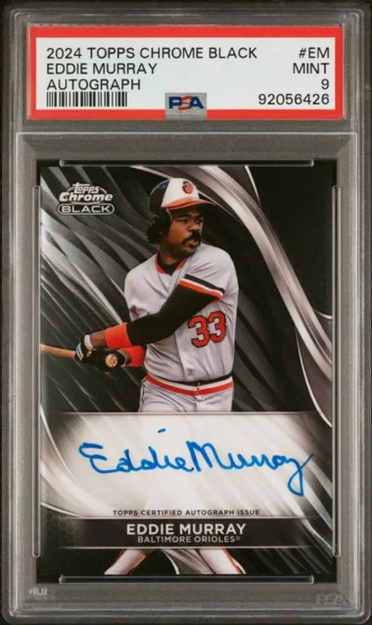 PSA-graded 2024 Topps Chrome Black Eddie Murray autographed baseball card Baltimore Orioles