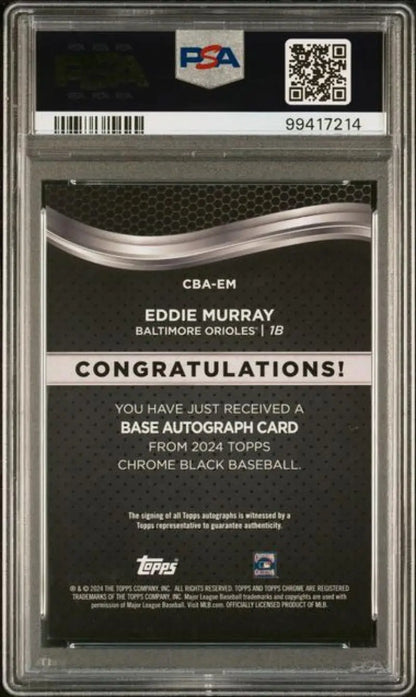 Back of PSA 9 Mint Eddie Murray Baltimore Orioles baseball card from 2024 Topps Chrome Black