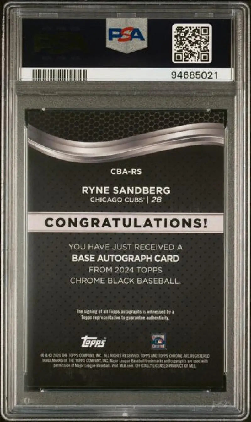 2024 Topps Chrome Black #CBA-RS Ryne Sandberg PSA 10 GEM MINT Auto Chicago Cubs Baseball Card