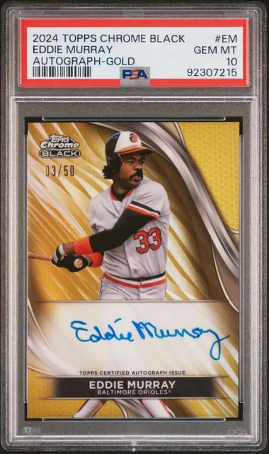 Eddie Murray autographed 2024 Topps Chrome Black baseball card 03/50 Baltimore Orioles