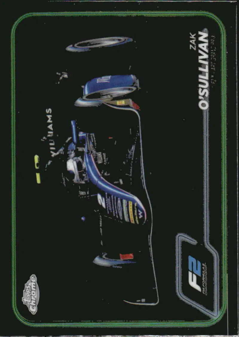 Zak O’Sullivan Topps Chrome Formula 1 F2 ART Grand Prix Racing Card 2024