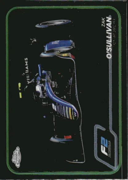 Zak O’Sullivan Topps Chrome Formula 1 F2 ART Grand Prix Racing Card 2024