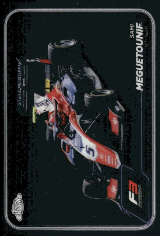 2024 Topps Chrome Formula 3 Sami Meguetounif racing card featuring Topps Chrome F1 card