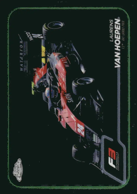 Formula 3 race car featuring van Hoepen Laurens Van Hoepen in 2024 Topps Chrome F3 card