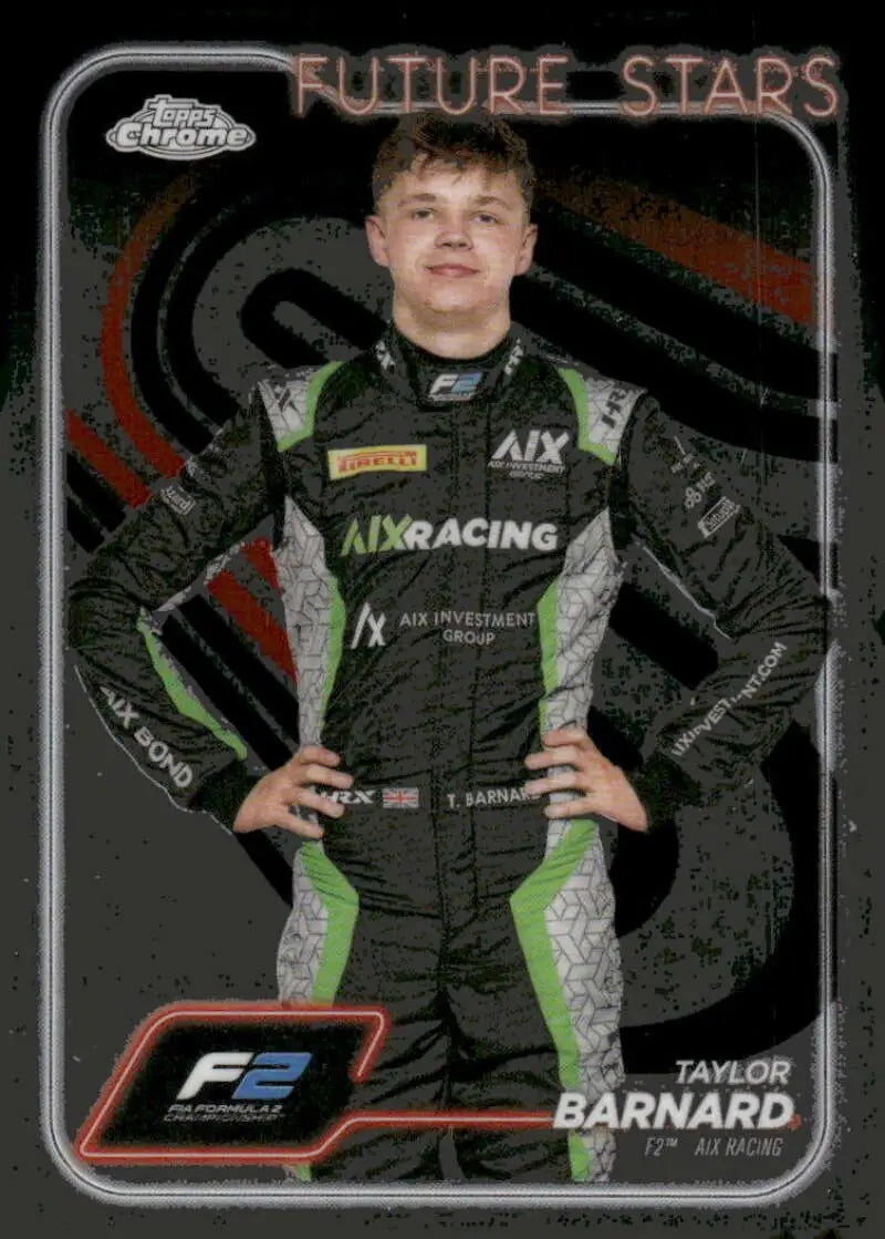 Taylor Barnard Future Stars trading card from 2024 Topps Chrome Formula 1 AIX Racing