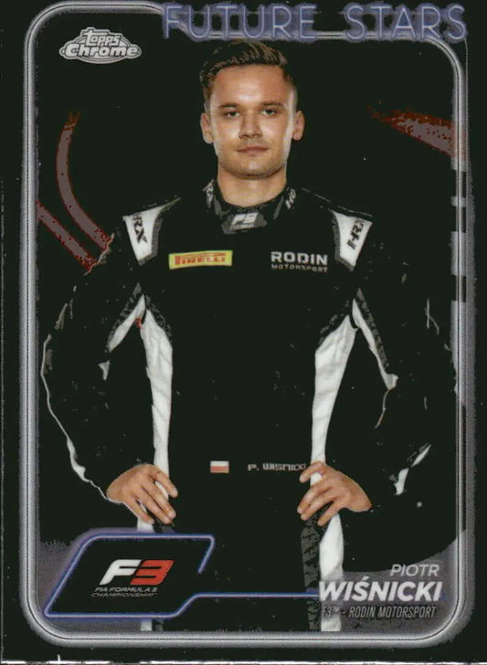 Piotr Wisnicki Topps Chrome Formula 1 Rodin Motorsport racing trading card