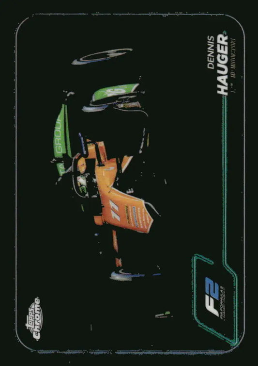 Dennis Hauger Topps Chrome Formula 1 racing card from 2024 Topps Chrome F2 series