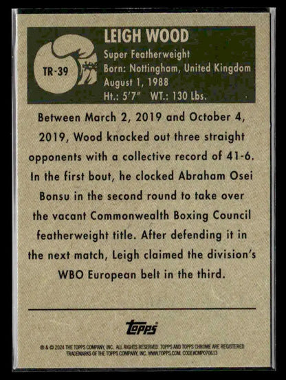 Trading card featuring Leigh Wood from 2024 Topps Chrome Topps Ringside Boxing series