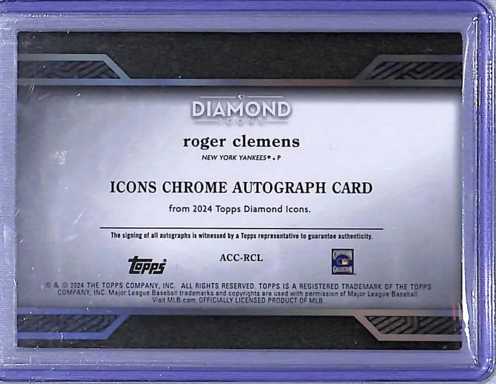 Roger Clemens autograph card from 2024 Topps Diamond Icons featuring New York Yankees memorabilia