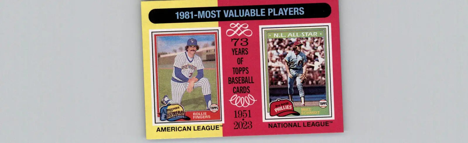 1981 Topps Heritage Baseball Cards Featuring Rollie Fingers and Mike Schmidt MVPs