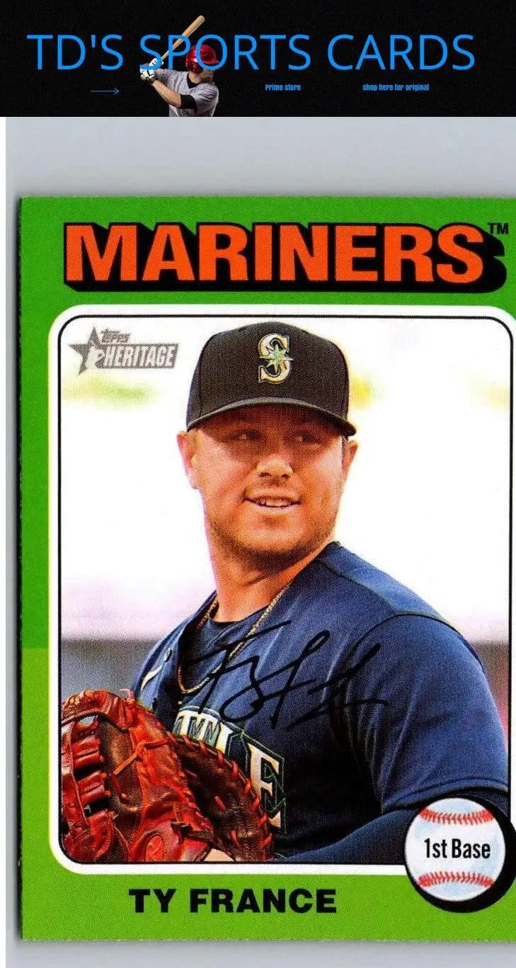2024 Topps Heritage Ty France baseball card collectible featuring Ty France in a collectible card display