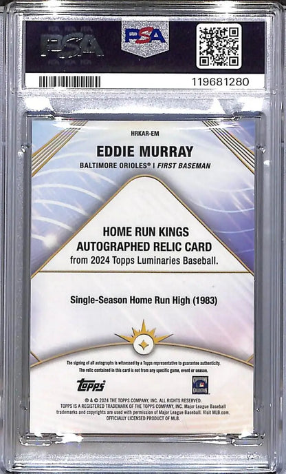 PSA-graded Eddie Murray autographed relic baseball card from 2024 Topps Luminaries Home Run Kings