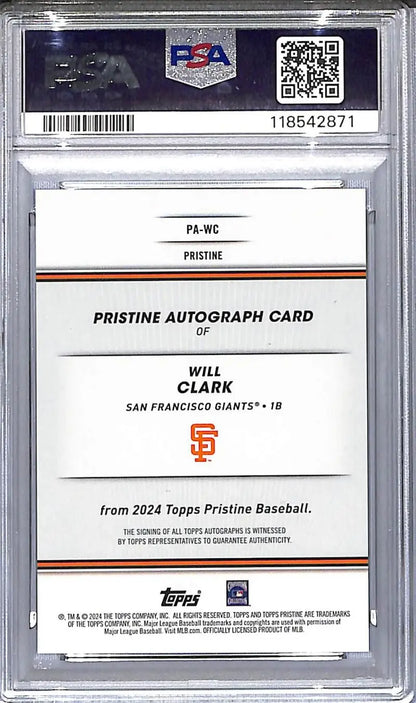 PSA-graded Will Clark autographed baseball card from 2024 Topps Pristine featuring San Francisco Giants