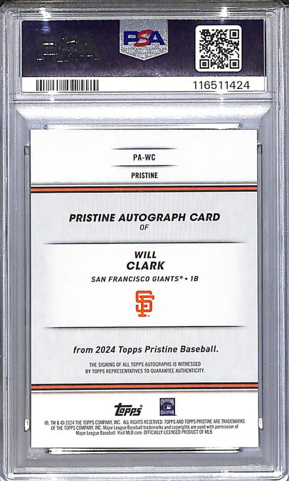 2024 Topps Pristine Green #PA-WC Will Clark PSA 10 GEM MINT Auto 128/150 San Francisco Giants