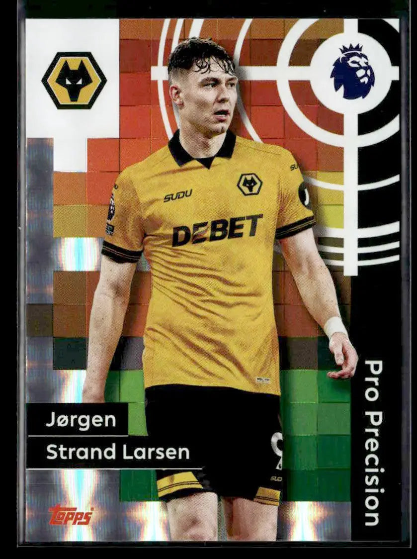 Soccer trading card featuring Jørgen Strand Larsen in yellow and black uniform from Topps Premier League