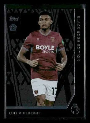 Soccer trading card featuring Luis Guilherme in maroon and white uniform from Topps Premier League Black Edge Edition