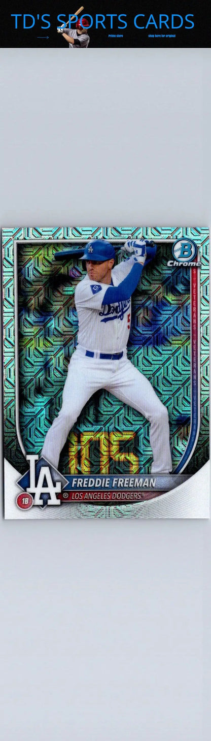 Freddie Freeman baseball card 2025 Bowman Chrome Mojo Refractor featuring Freddie Freeman Chrome