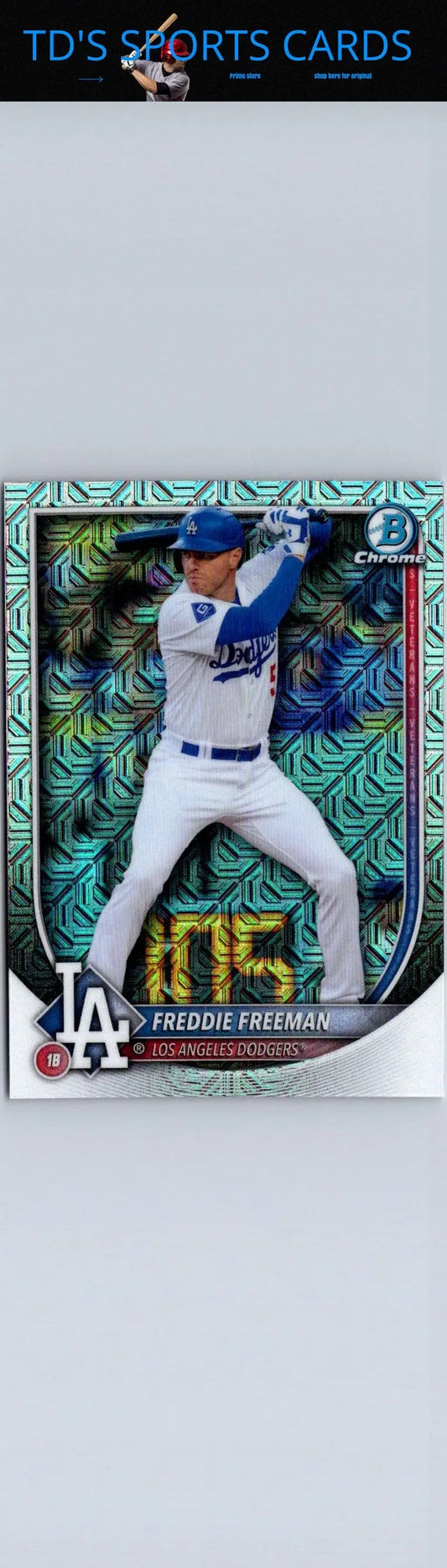 Freddie Freeman baseball card 2025 Bowman Chrome Mojo Refractor featuring Freddie Freeman Chrome