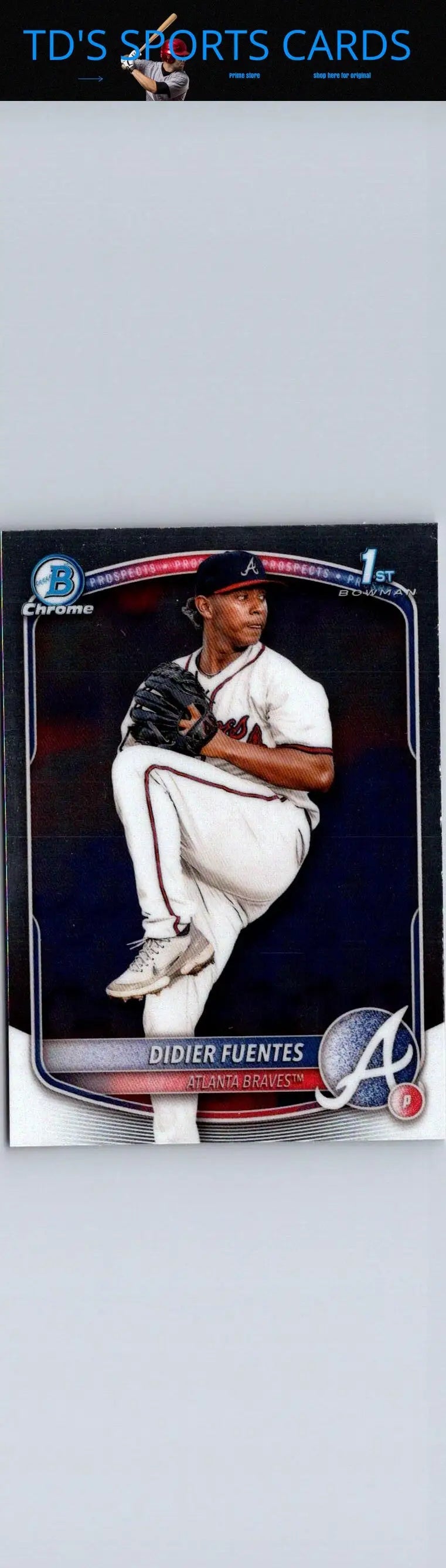 Didier Fuentes Chrome prospects baseball card from 2025 Bowman BCP-87