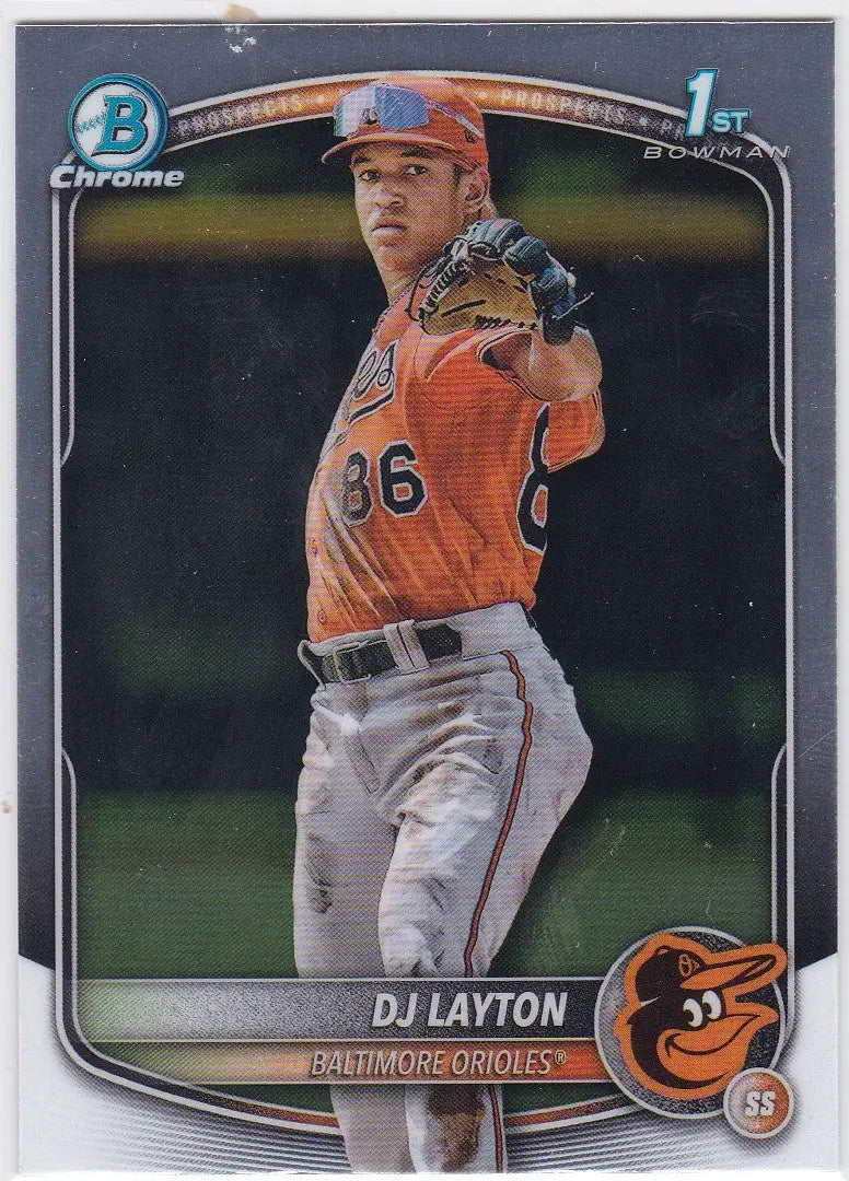 Baseball card of DJ Layton 1st Bowman Baltimore Orioles from 2025 Bowman Chrome