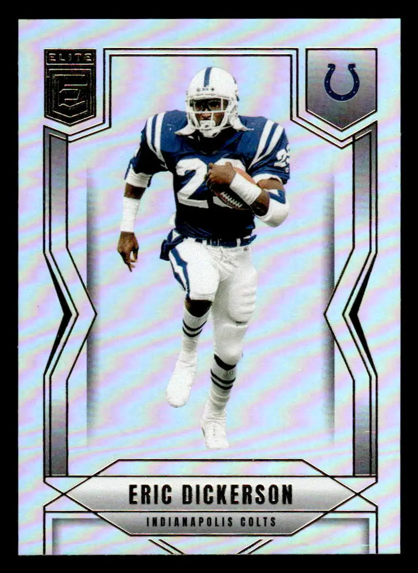 Eric Dickerson football trading card in Donruss Elite Indianapolis Colts uniform