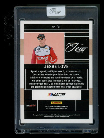 2025 Panini Turn Four Racing Jesse Love #31 10/75 Racing - Trading Card