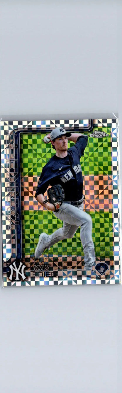 2025 Topps Chrome Max Fried baseball trading card featuring New York Yankees pitcher