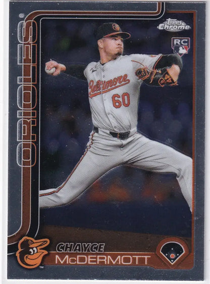 2025 Topps Chrome Baseball card featuring Chayce McDermott of the Baltimore Orioles