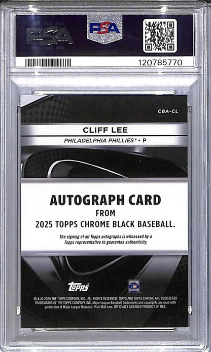 PSA-graded Cliff Lee autograph baseball card from 2025 Topps Chrome Black featuring Cliff Lee PSA 9 MINT