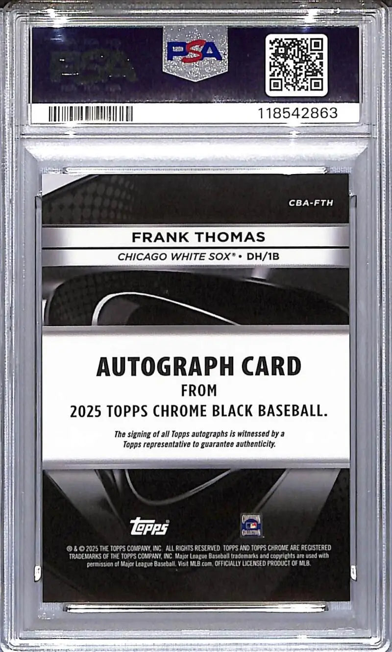 Graded Frank Thomas White Sox autograph card 2025 Topps Chrome Black GEM MINT