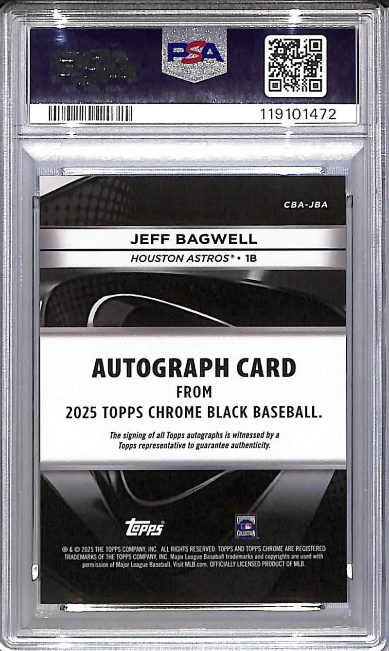 Encased Jeff Bagwell 2025 Topps Chrome Black autograph card Houston Astros GEM MINT