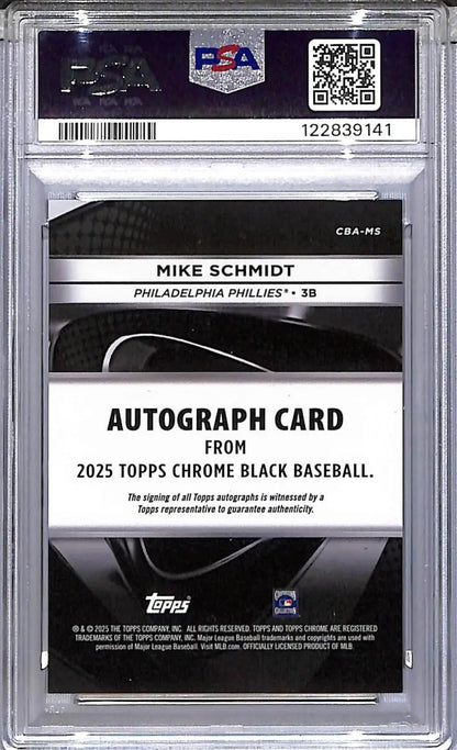2025 Topps Chrome Black Gold #CBA-MS Mike Schmidt PSA 9 MINT Auto 44/50 Philadelphia Phillies