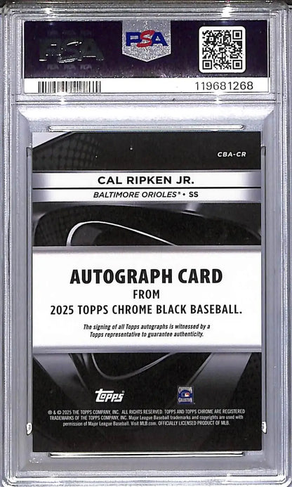 Graded 2025 Topps Chrome Black Mini Diamond Cal Ripken Jr. autograph card with auto