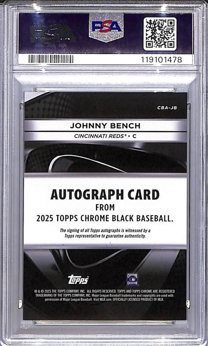 Graded Johnny Bench autograph card from 2025 Topps Chrome Black Cincinnati Reds