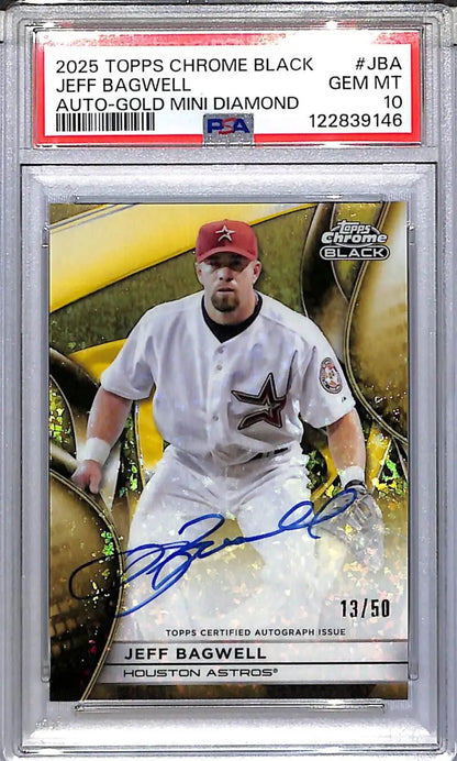 2025 Topps Chrome Black Gold Mini Diamond #CBA-JBA Jeff Bagwell PSA 10 GEM MINT Auto 13/50 Houston Astros