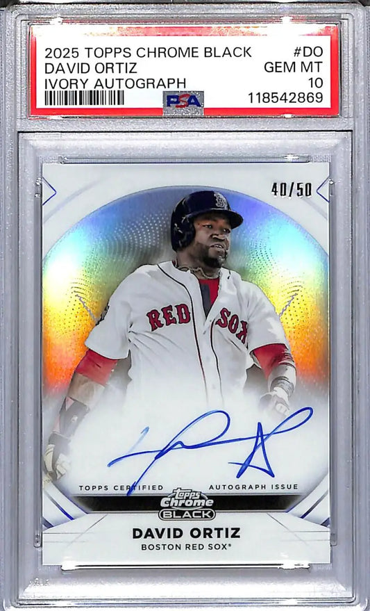 2025 Topps Chrome Black Ivory David Ortiz Red Sox baseball card with autograph PSA 10