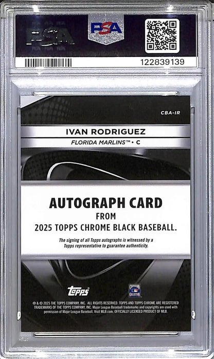 2025 Topps Chrome Black Orange #CBA-IR Ivan Rodriguez PSA 9 MINT Auto 15/25 Florida Marlins