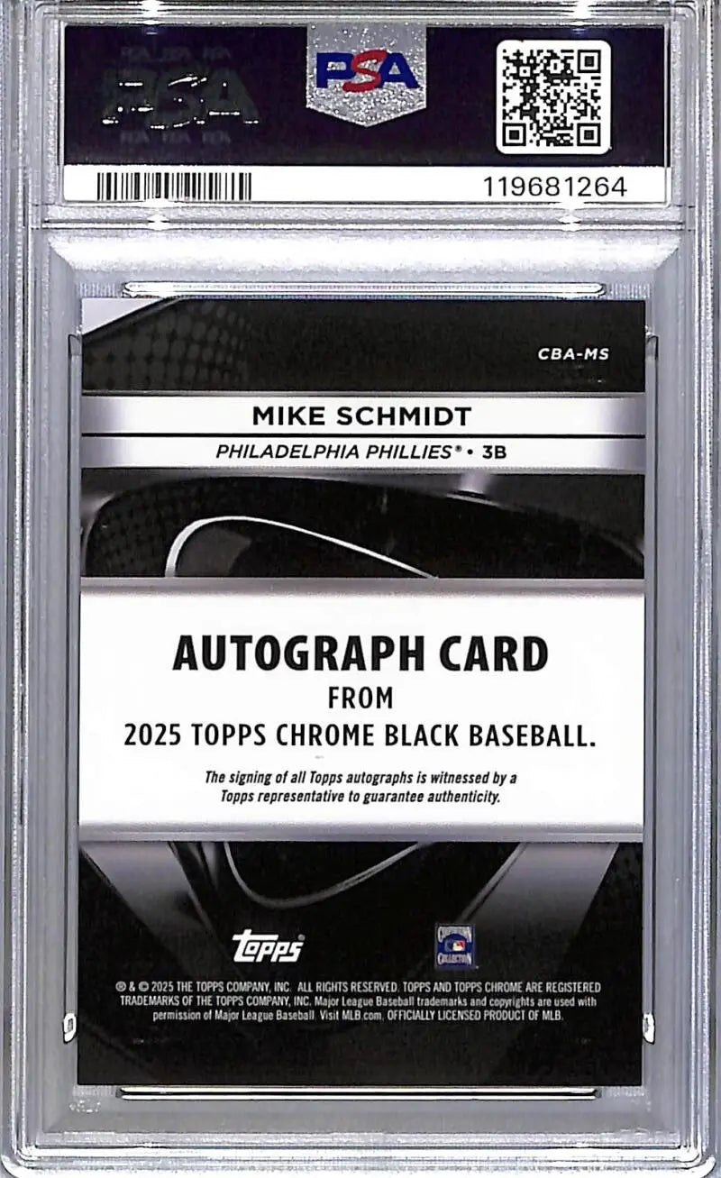 PSA-graded Mike Schmidt Topps Chrome Black Orange baseball card in mint auto edition