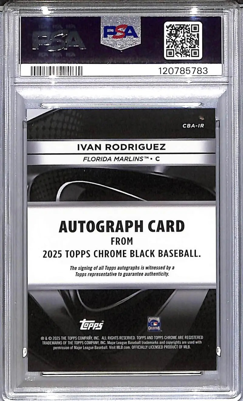 Ivan Rodriguez Topps Chrome Black White Autograph Card 2025 Topps Chrome Black GEM MINT