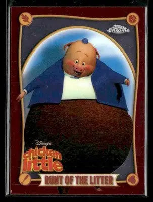 2025 Topps Chrome Disney #CL-3 Runt of the Litter Chicken Little 20th Anniv - Trading Card