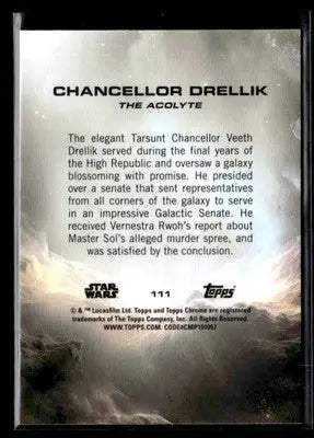 2025 Topps Chrome Sapphire Edition Star Wars #111 Chancellor Drellik Debut